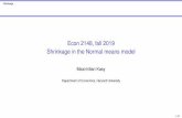 Econ 2148, fall 2019 Shrinkage in the Normal means model...Econ 2148, fall 2019 Shrinkage in the Normal means model Maximilian Kasy Department of Economics, Harvard University ...