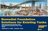 Remedial Foundation Solutions for Existing · PDF file Remedial Foundation Solutions for Existing Tanks 2009 Aboveground Storage Tank ... Lift settled ring beams ... SuperJet Grouting