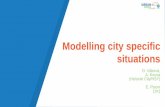 Modelling city specific situations - European Commission · - It is based on a unique full air quality model CHIMERE - It uses a spatial resolution of 7x7 km2 over the whole Europe