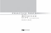 for the MICHIGAN ECPE · PRACTICE TESTS for the MICHIGAN ECPE 12 complete tests Student’s Book 00_EISAGOGI ECPE_student_Layout 1 12/08/2015 10:46 π.μ. Page 1