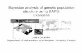 Bayesian analysis of genetic population structure using BAPS: 2008-08-16¢  Bayesian analysis of genetic