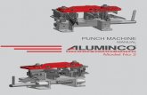 PUNCH MACHINE• 9 punching tools system • High quality output, long-lasting machine • Good punching mechanism, powered by gears and gear racks • Easy to close the press - lever