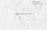 Liquid Argon Detectors - Stanford University · 2 Liquid Argon TPC detectors Unique Detectors ⇒ precision measurements in neutrino physics ⇒ appear scalable to large volumes Neutrino