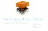 PowerPoint Presentation · 2019-09-02 · Sign in to nrfcloud.com Add new LTE Device nRF Cloud Add Bluetooth Gat. Add a Add New Device Associate the Nordic Thingy:91 to your user