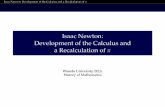 Isaac Newton: Development of the Calculus and a ...mchyba/documents/...08_Newton.pdf · Isaac Newton: Development of the Calculus and a Recalculation of ˇ Newton’s mathematical