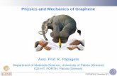 Physics and Mechanics of Graphene - Hellas · quality graphene films for practical applications. Also, the combination with standard lithographic methods, might be suitable for chip