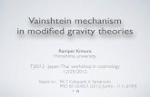 Vainshtein mechanism in modiﬁed gravity theories · Vainshtein mechanism in modiﬁed gravity theories Rampei Kimura Hiroshima university TJ2012 : Japan-Thai workshop in cosmology