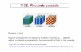 7-2E. Photonic crystals - Hanyangoptics.hanyang.ac.kr/~shsong/P7-Photonic-crystal optics.pdf · 2016-08-31 · 7-2E. Photonic crystals Purdue Univ, Prof. Shalaev, ... Light in 1-D