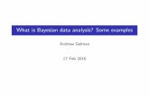 What is Bayesian data analysis? Some examplesgelman/presentations/bayes_lecture.pdfI Not cross-validated but no big deal in this case because n is large I The predictions don’t t