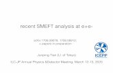 recent SMEFT analysis at e+e- · recent SMEFT analysis at e+e-Junping Tian (U. of Tokyo) ILC-JP Annual Physics &Detector Meeting, March 12-13, 2020 arXiv:1708.09079, 1708.08912;