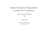 Space Electric Propulsion in the 22 Centuryepic-src.eu/wp-content/uploads/1.-Keynote-Speech-Alan...¢ 