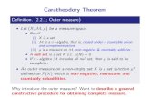 Caratheodory Theorem theory... · 2014-12-30 · † ‰F is a pre-measure measure on E but ‰F is not complete. † Let „⁄ be the outer measure deﬂned as before. † Denote