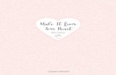 Make It from Your Heart - Close To My Heart · Make It from Your Heart Volume 3 includes artwork samples for 36 two-page layout patterns as well as inspiration for adding extra photos