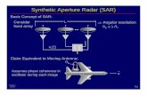 Synthetic Aperture Radar (SAR) - MIT OpenCourseWare...Synthetic Aperture Radar (SAR) Consider fixed array v θ B Assumes phase coherence in oscillator during each image Lec20.4-1 2/26/01
