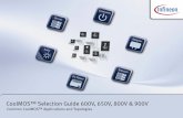 CoolMOS™ Selection Guide 600V, 650V, 800V & 900V€¦ · CoolMOS™ Selection Guide 600V, 650V, 800V & 900V Common CoolMOS™ Applications and Topologies ... zero crossing detector
