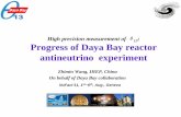 θ Progress of Daya Bay reactor antineutrino …dayawane.ihep.ac.cn/pubtalk/NuFact11-Dayabay-talk-Zhimin...High precision measurement of θ13 : Progress of Daya Bay reactor antineutrino