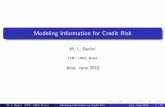 Modeling Information for Credit Risk - uni-jena.de · M. L. Bedini (ITN - UBO, Brest) Modeling Information for Credit Risk Jena, June 2010 3 / 22 Introduction and Motivation In the