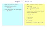 Physic 231 Lecture 27 - Michigan State Universitylynch/Physics 231 lecture27.pdfExample • Two rods, one of aluminum and the other of copper are joined end to end. The cross-sectional