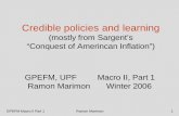 (mostly from Sargent’s “Conquest of Amerincan Inflation ...apps.eui.eu/Personal/rmarimon/courses/CrediblePolicies.pdfGPEFM Macro II Part 1 Ramon Marimon 1 Credible policies and