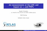 Jet measurements at the LHC and impact on s and PDFs · Jet measurements at the LHC and impact on s and PDFs Javier Llorente, on behalf of the ATLAS and CMS Collaborations. IHEP Beijing