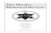The Rhodes Historical Review ... The Rhodes Historical Review Published annually by the Alpha Epsilon Delta Chapter of Phi Alpha Theta History Honor Society Rhodes College Memphis,
