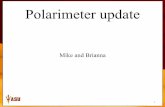 Polarimeter update - public.asu.edudugger/9-19-2014.pdf · optical switch • Vacuum rated down to 10-11 Torr Will use different limit switches . 9 Motor • Manufacturer: Phytron