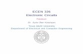 ECEN 326 Electronic Circuits - Texas A&M Universityspalermo/ecen326/feedback.pdf · Ideal Feedback Conﬁguration e Sfb Si So S Feedback Network Basic Amplifier a f S So Si = A =
