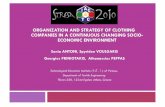 ORGANIZATION AND STRATEGY OF CLOTHING COMPANIES IN A ... · PDF file COMPANIES IN A CONTINUOUS CHANGING SOCIO-ECONOMIC ENVIRONMENT Sonia ANTONI, Spyridon VOULGARIS Georgios PRINIOTAKIS,