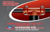 Hydrofire Katalogos 27 07 2016 - Hydrofire | Hydrofire · 1 ¼’’ 2,20 1,68 3,20 4,030 1 ½’’ 2,40 1,96 3,20 4,659 2'' 2,40 2,70 3,60 6,596 2 ½’’ 2,40 3,43 3,60 8,417