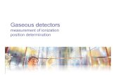 Gaseous detectors - Physikalisches Institutsma/teaching/...Gaseous detectors measurement of ionization position determination . 2 Introduction δ-electron . 3 Introduction -U 0 e anode