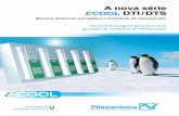 A nova série εCOOL DTI / DTS - Pfannenberg · PDF file εCOOL DTI/DTS e DTT Graças às suas características industriais comprovadas e de alta qualidade, os refrigeradores de ar