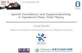 Spatial Correlations and Superconductivity in …otsuki/pdf/2019-SCES.pdfIntroduction Heavy fermion systems Itinerant and localized nature of f electrons 4 f-electron materials 5 CeCu