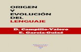 ORIGEN Y EVOLUCIÓN DEL LENGUAJE - Omegalfa Origen y evolución del lenguaje D. Campillo-Valero (a) E. Garcia-Guixé (a, b) (a) Laboratorio de Paleopatología y Paleoantropología.
