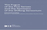 The Fugue of the Five Senses and the Semiotics of the ...hellenic-semiotics.gr/images/The_Fugue/07_The... · The ugue of the ie Senses Semiotics of the Shifting Sensorium ART Keywords
