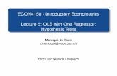 ECON4150 - Introductory Econometrics Lecture 5: OLS with ... · Testing procedure for the population mean is justiﬁed by the Central Limit theorem. Central Limit theorem states