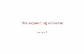 The expanding universe - iihe.ac.be · PDF file 2014-02-28 · Expanding universe : content • part 1 : ΛCDM model ingredients: Hubble flow, cosmologicalprinciple, geometryof universe