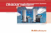 High Performance 2D Measurement System · World's Best Accuracy High Performance 2D Measurement System* New Linear Height Series LH-600E/EG *As of July 2012. Achieved accuracy: (1.1