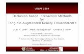 Occlusion based Interaction Methods Tangible Augmented ...gun-a-lee. · PDF file Occlusion based Interaction for Tangible AR Environments Simple, easy to use, and natural 2D interaction