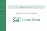 Evaluating Algorithm analysis - MST...Little-oh (o) Little-omega (!) Analyzing programs Rules to help simplify Guidelines A common mix-up Big-oh notation indicates an upper bound,