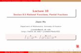 Lecture 10 - Section 8.5 Rational Functions; Partial Fractionsjiwenhe/Math1432/lectures/lecture10.pdfJiwen He, University of Houston Math 1432 – Section 26626, Lecture 10 February