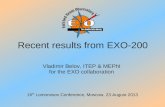 Recent results from EXO-200 - msu.runuclphys.sinp.msu.ru/conf/epp10/Belov.pdf23.08.2013 V.Belov EXO-200 9 Signal finding – matched filters applied on U,V and APDs waveforms Signal
