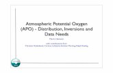 Atmospheric Potential Oxygen (APO) - Distribution, Inversions … · 2007-02-19 · Atmospheric Potential Oxygen (APO) - Distribution, Inversions and Data Needs ... (equivalent to32.1