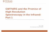 GMTNIRS and the Promise of High Resolution Spectroscopy in ...eaa2018/Talks/Brazil_2018_Jaffe_L1.pdf · GMTNIRS and the Promise of High Resolution Spectroscopy in the Infrared: Part