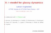 Leticia F. Cugliandolo LPTHE Jussieu & LPT-ENS Paris ...leticia/SEMINARS/sigma06.pdf · A σ-model for glassy dynamics Leticia F. Cugliandolo LPTHE Jussieu & LPT-ENS Paris France
