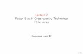 Lecture2 FactorBiasinCross-countryTechnology Diﬀ · PDF file BEL BEL PAK PAK BOL BOL GTM GTM CHN CHN BGD BGD VEN VEN 0 0.5.5 1 1 1.5 1.5 2 2 log skill premium log skill premium-4-4-3-3-2-2-1-1
