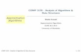 COMP 3170 - Analysis of Algorithms & Data Structureskamalis/winter20/comp3170/10... · 2020-04-01 · approximation algorithms for it E.g., First Fit is an approximation algorithm