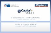 H ΕΠΑΝΕΚΚΙΝΗΣΗ ΤΗΣ ΕΛΛΗΝΙΚΗΣ ΟΙΚΟΝΟΜΙΑΣ · Great opportunities for big investments in Greece. H ΕΠΑΝΕΚΚΙΝΗΣΗ ΤΗΣ ΕΛΛΗΝΙΚΗΣ