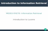 ΜΕ003-ΠΛΕ70: Information Retrieval Introduction to Lucenepitoura/courses/ap/ap17/slides/lucene... · 2017-03-17 · Introduction to Information Retrieval ΜΕ003-ΠΛΕ70: Information