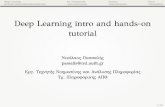 Deep Learning intro and hands-on tutorialusers.auth.gr/passalis/etc/ml_meetup.pdf2000-Σμ :Deep Learning ... π }Python 20/53. DeepLearning DLFrameworks Darknet Keras _ y w y ώππFramework?
