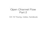 Open Channel Flow Part 2 - University of Notre Damecefluids/files/Open_channel_part2...2. Open Channel Flow – Specific Energy and Rapid Transitions – Hydraulic Jumps – Slowly